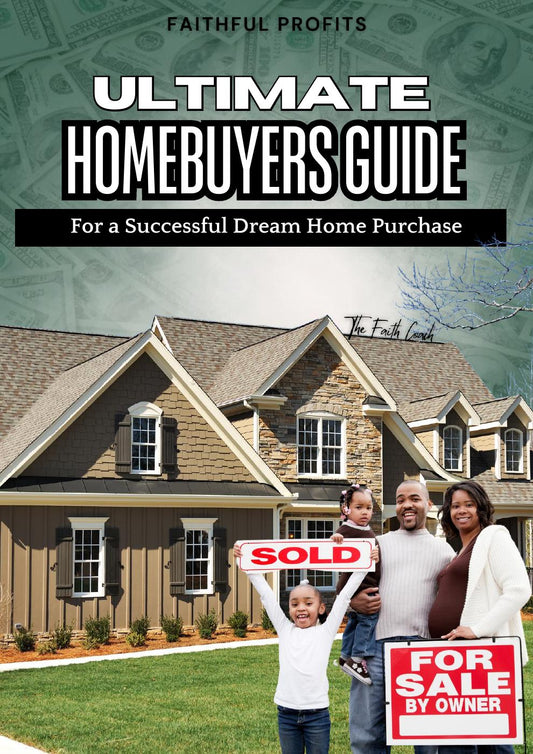 Ultimate Homebuyers Guide