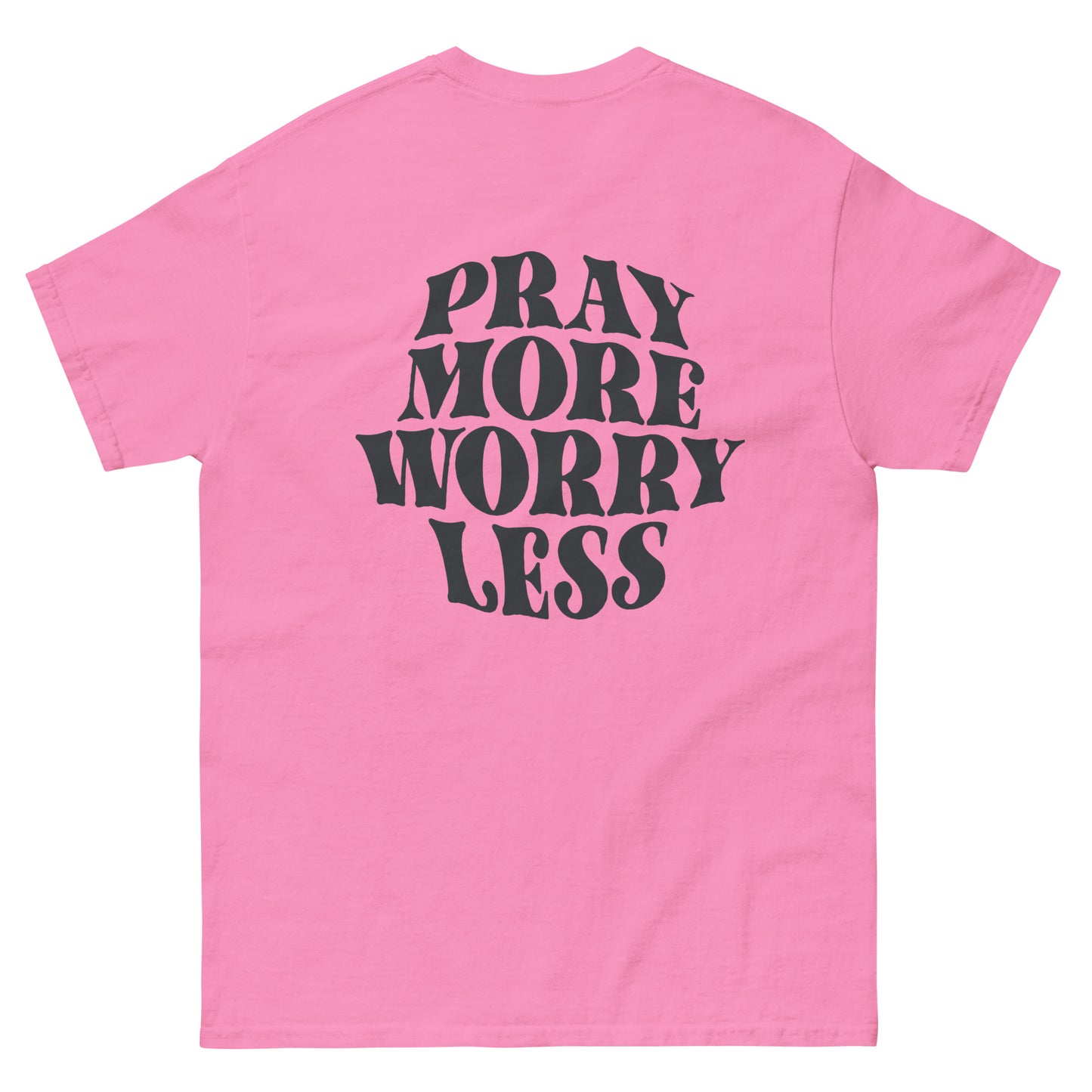 PRAY MORE WORRY LEE TEE