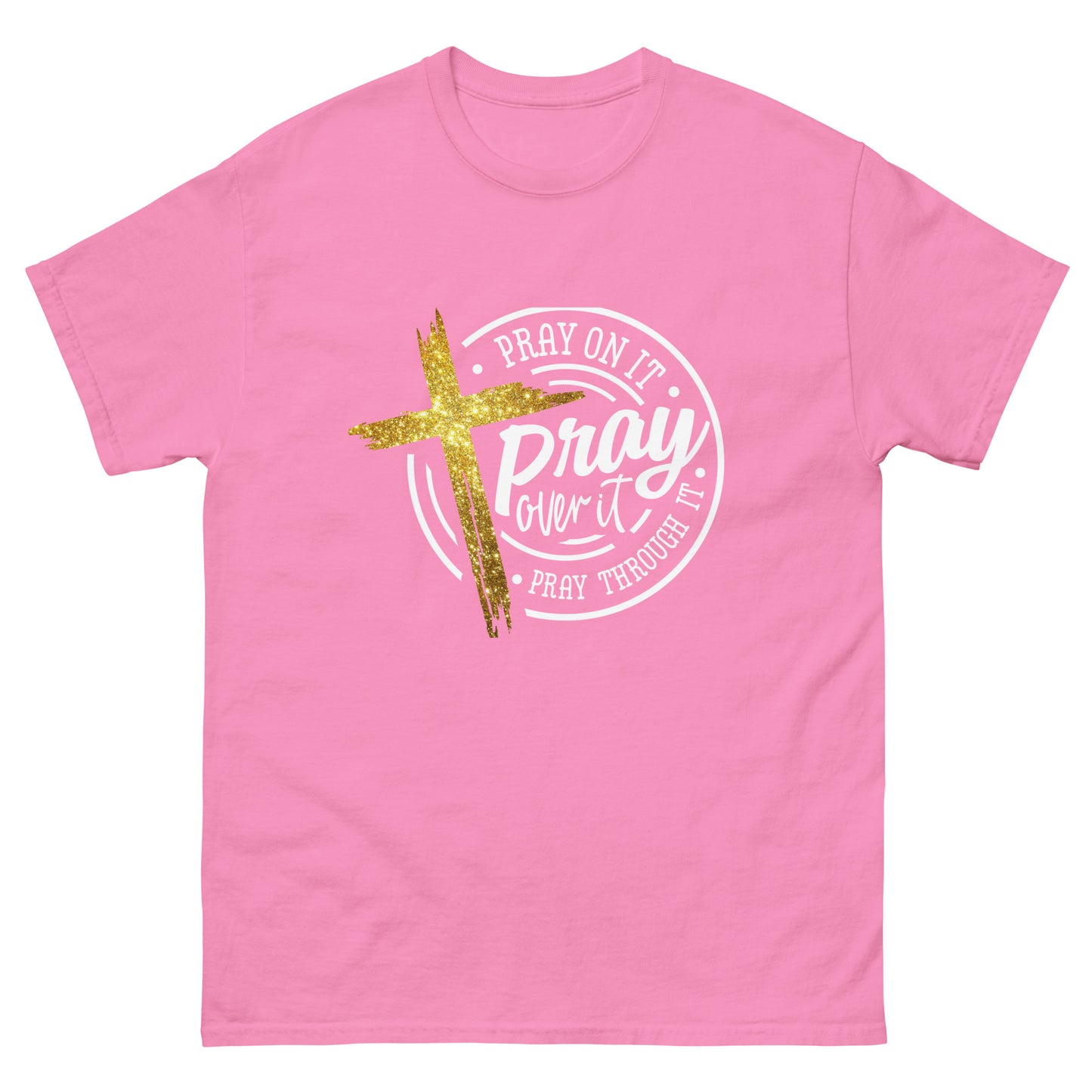 Pray On It Pray Over It Tee