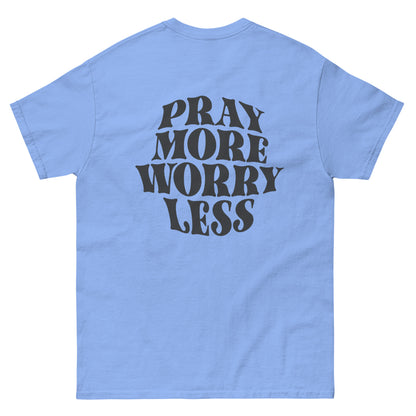 PRAY MORE WORRY LEE TEE