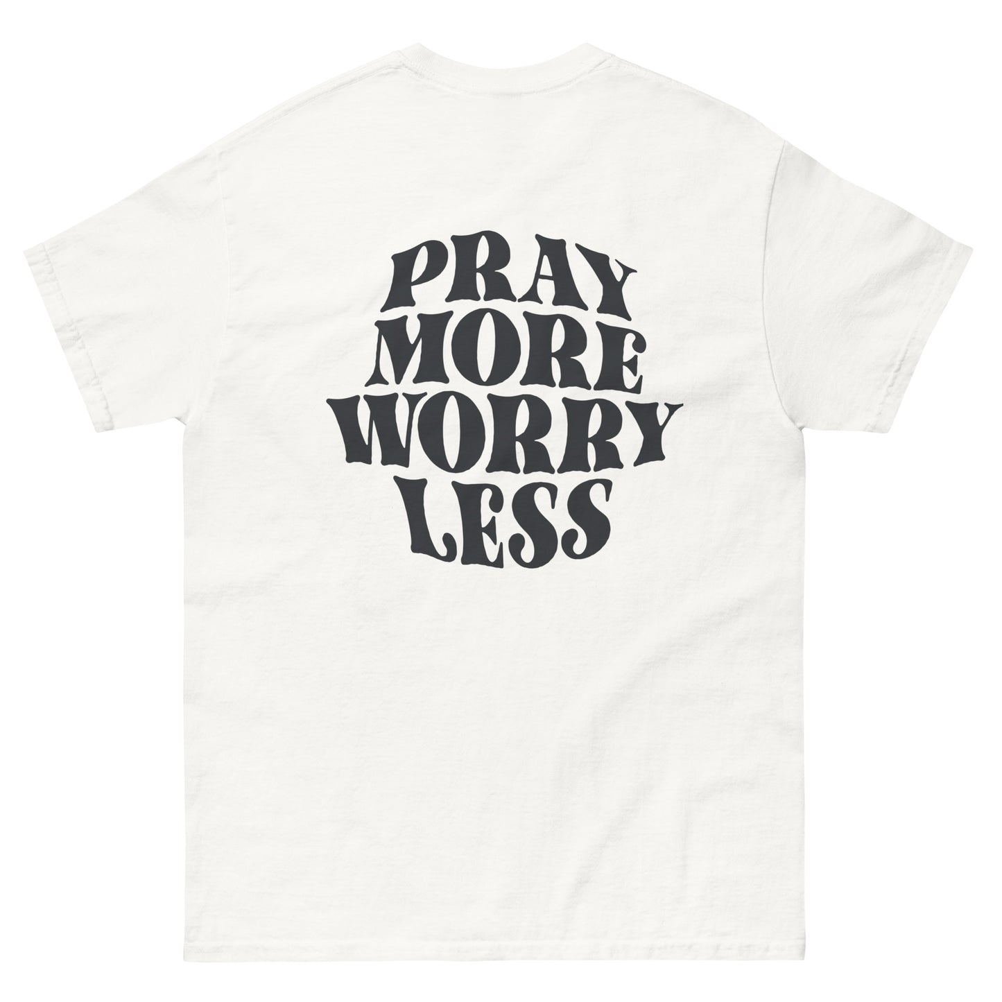 PRAY MORE WORRY LEE TEE