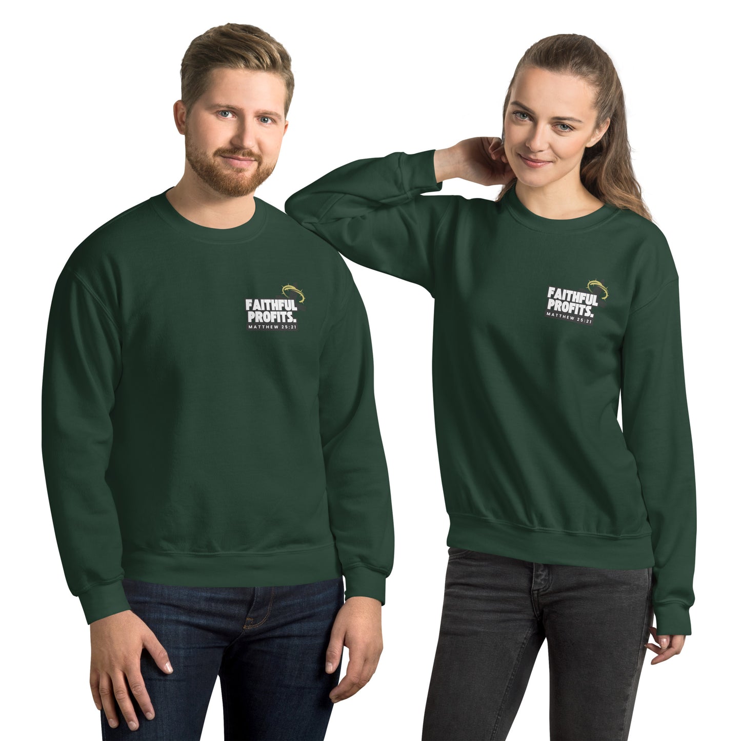 Faithful Profits Unisex Sweatshirt