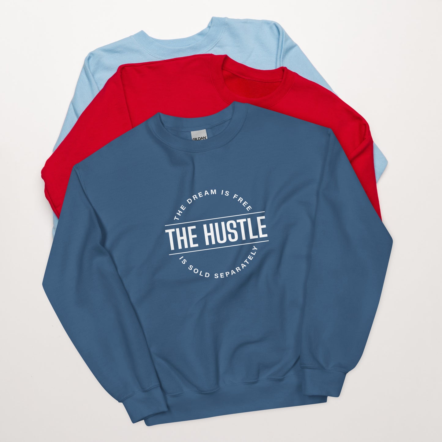 Hustle Is Free Sweatshirt