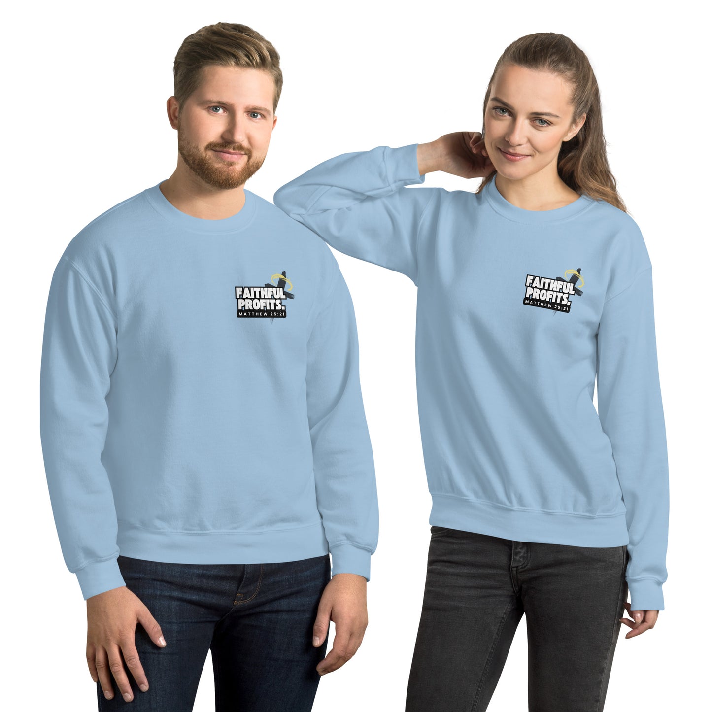 Faithful Profits Unisex Sweatshirt