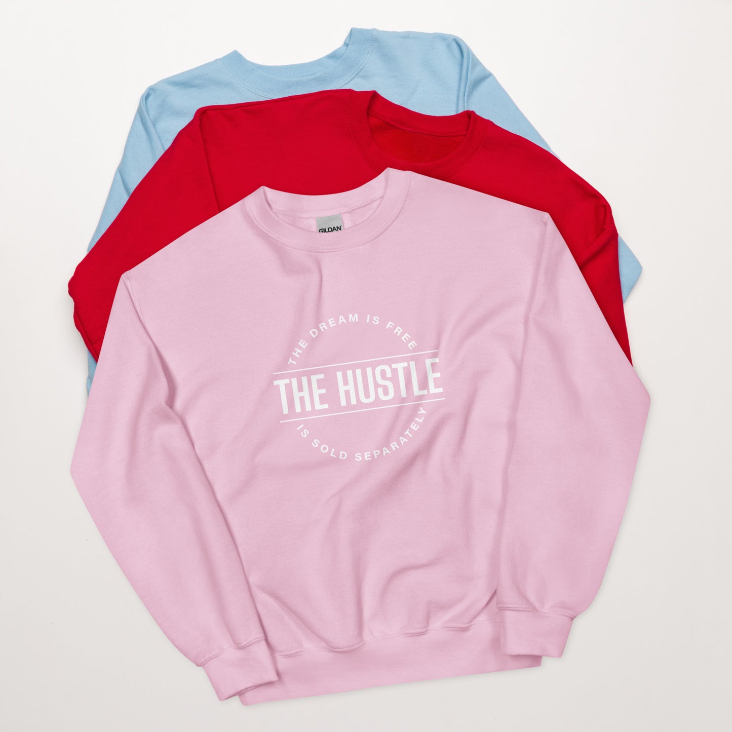 Hustle Is Free Sweatshirt