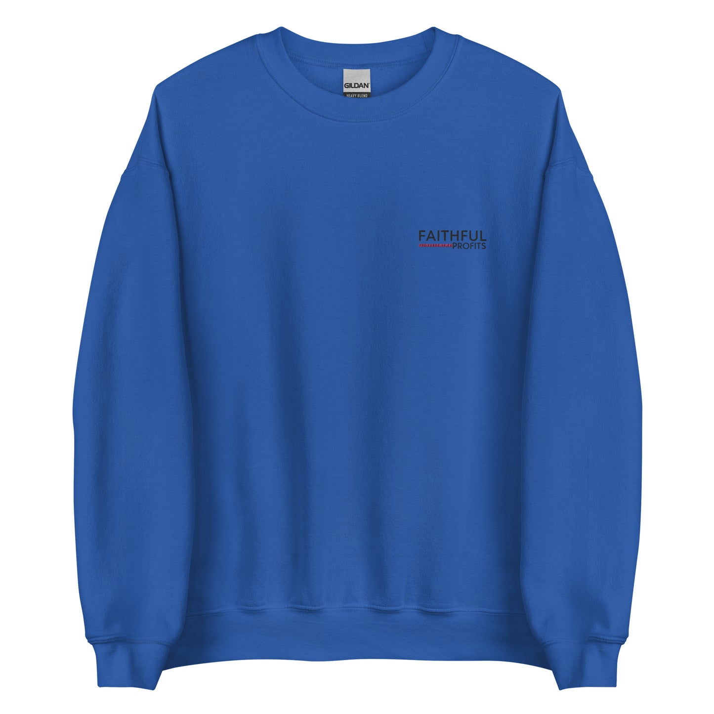 Faithful Profits Embroidery Sweatshirt