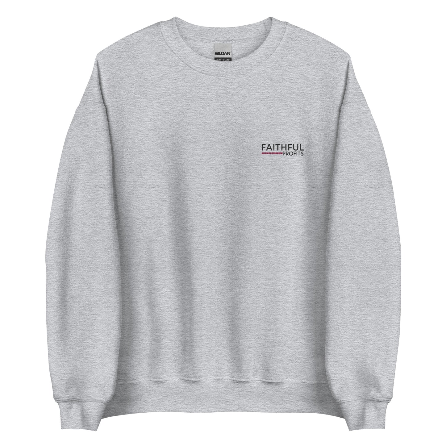 Faithful Profits Embroidery Sweatshirt