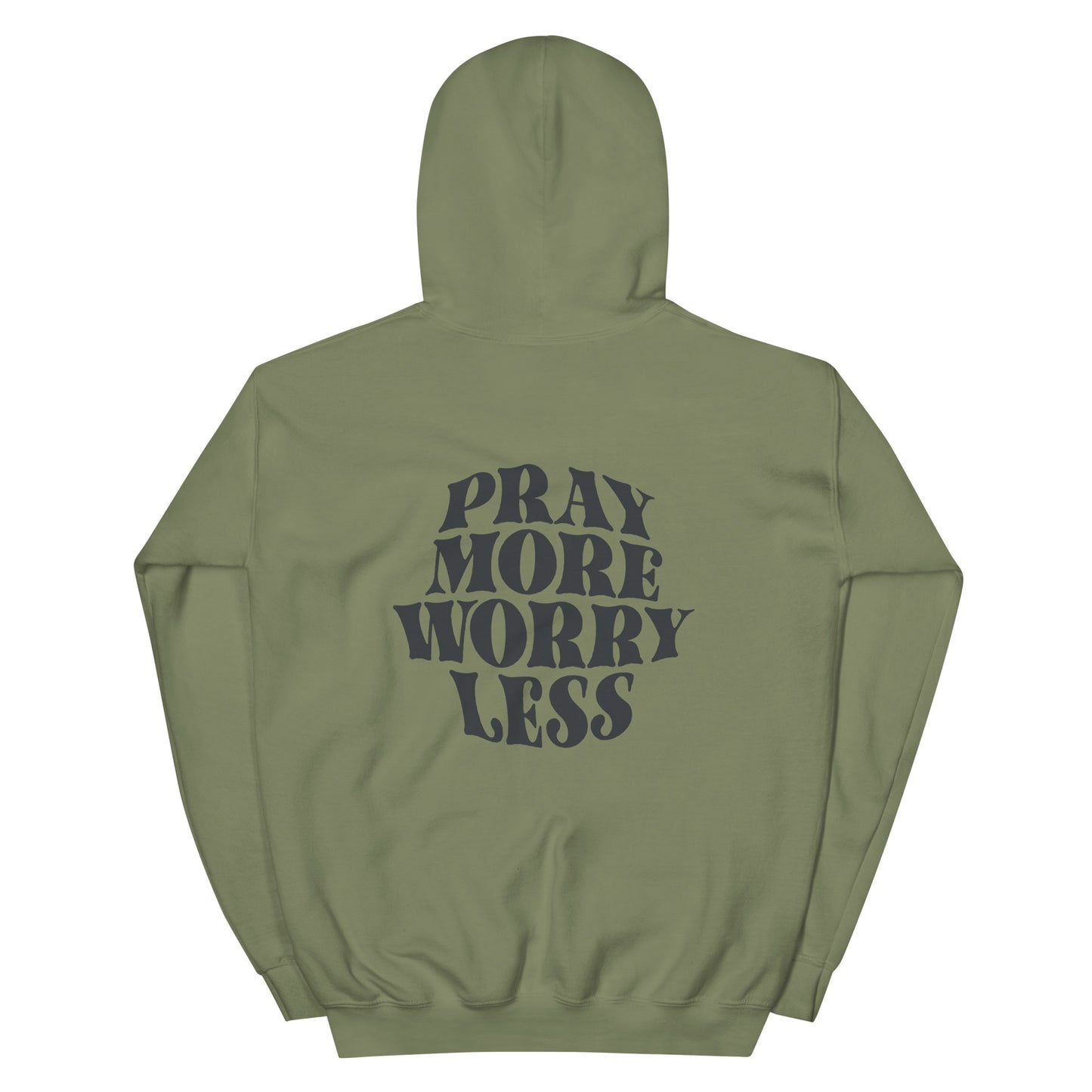 Pray More Worry Less Adult Hoodie