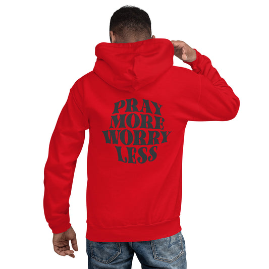 Pray More Worry Less Adult Hoodie