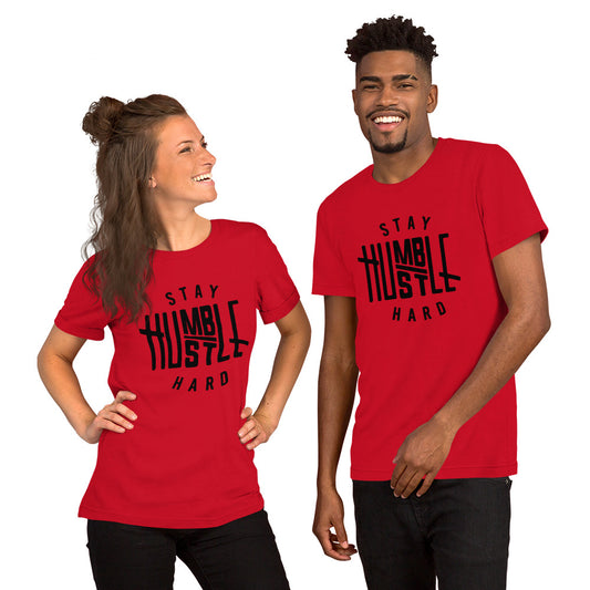 Stay Humble Unisex t-shirt