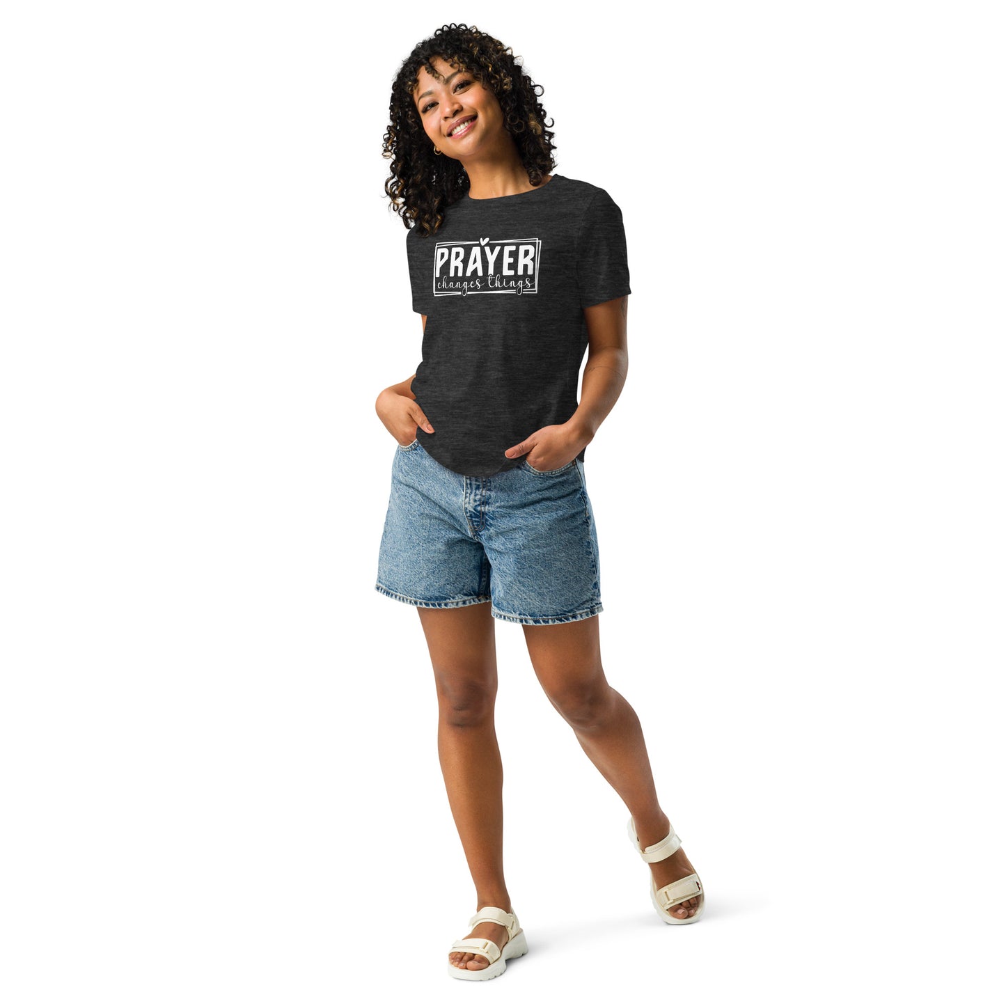 Prayer Changes Things Women's Relaxed T-Shirt