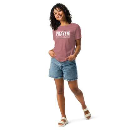 Prayer Changes Things Women's Relaxed T-Shirt