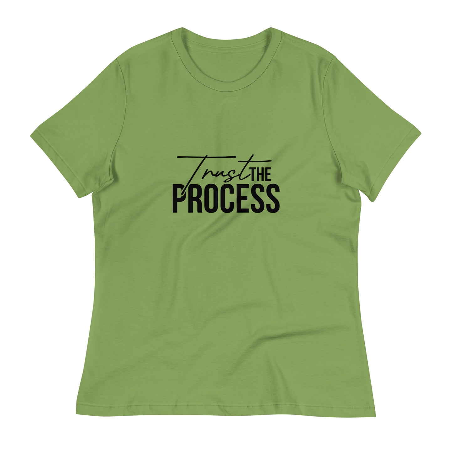 Trust The Process  Relaxed T-Shirt