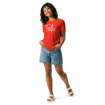 Faith Over Fear - Women's Relaxed T-Shirt